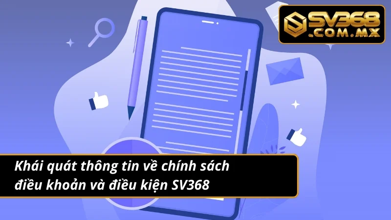 Điều Khoản Và Điều Kiện SV368 – Quy Định Cược Thủ Cần Biết 1 Nắm rõ thông tin chi tiết về điều khoản và điều kiện