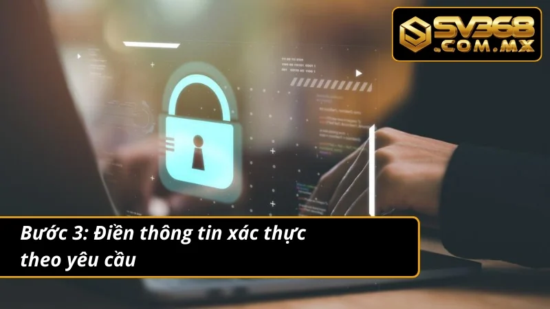 Đổi Mật Khẩu SV368 Đúng Cách Giúp Tăng Cường Bảo Mật Cá Nhân 3 Điền thông tin trong biểu mẫu đổi mật khẩu